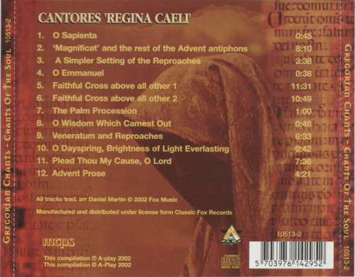 Cantores` Regina Caeli - Gregorian Chants - Chants Of The Soul (CD)