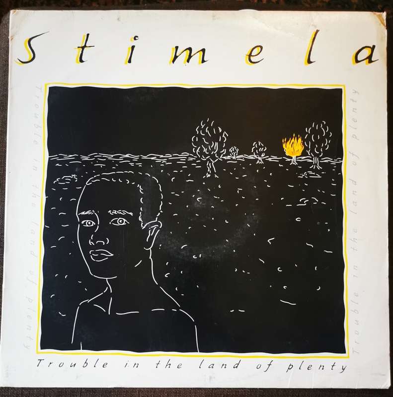 Stimela - Trouble In The Land Of The Plenty (LP) Gallo GRC  HUL 40190