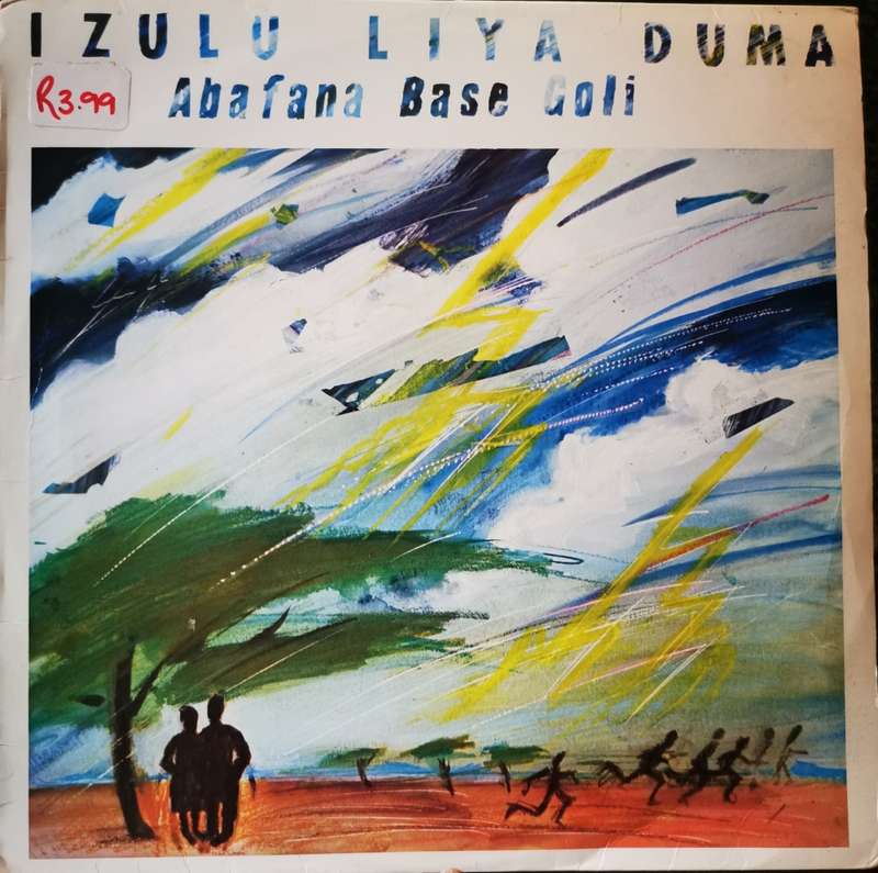 Abafana Base Goli - Izulu Liya duma (LP / Vinyl) BL 302