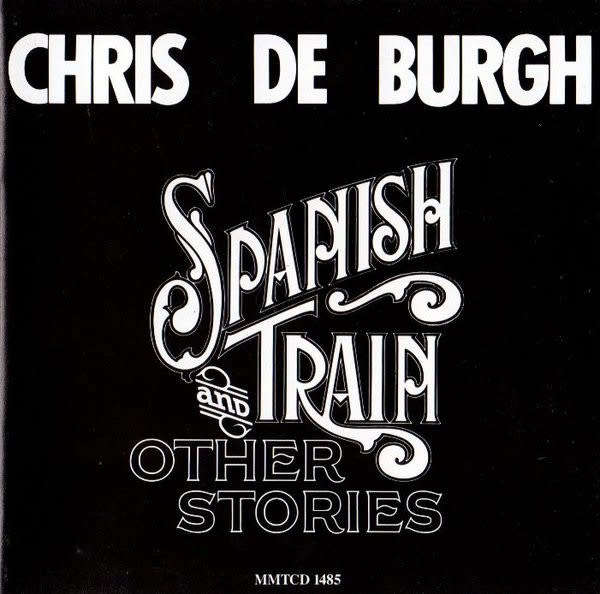 Chris de Burgh - Spanish Train And Other Stories (CD)