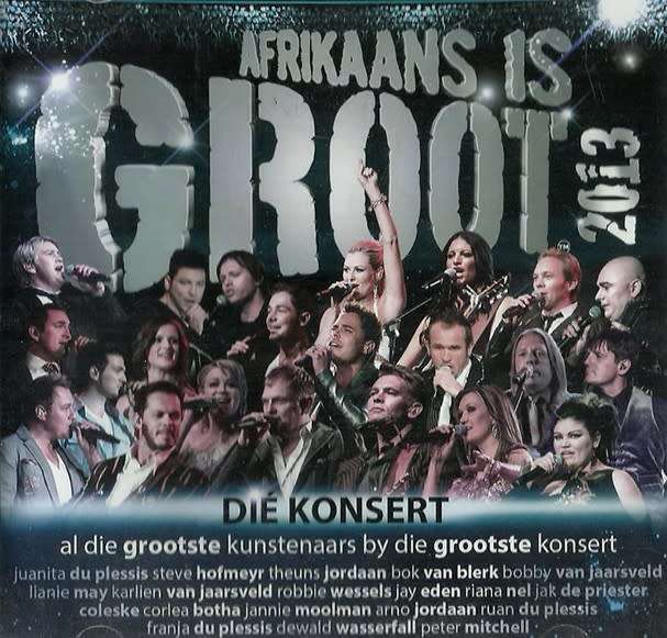 Various - Afrikaans Is Groot 2013: Die Konsert (Double CD)