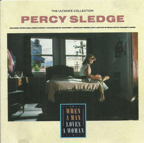 Percy Sledge - The Ultimate Collection - When A Man Loves A Woman (CD)