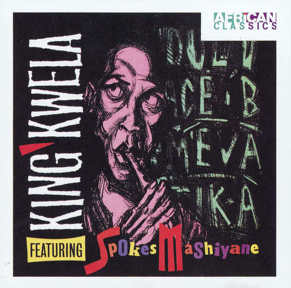 Spokes Mashiyane - King Kwela (CD)