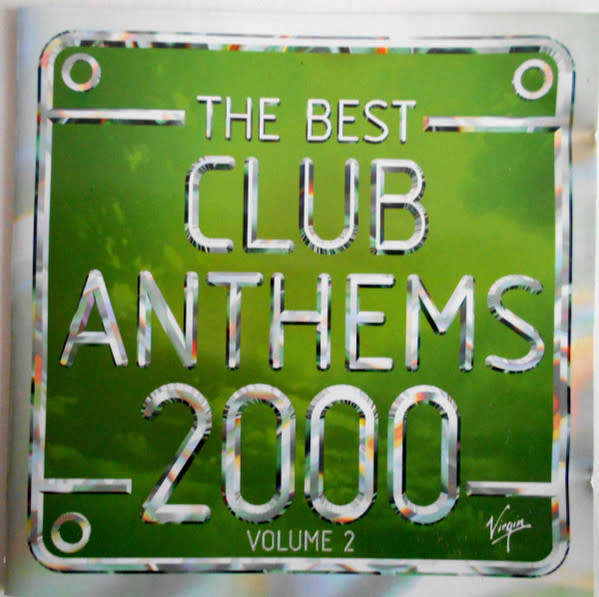 Various - The Best Club Anthems 2000. Ever! Volume 2 (CD)