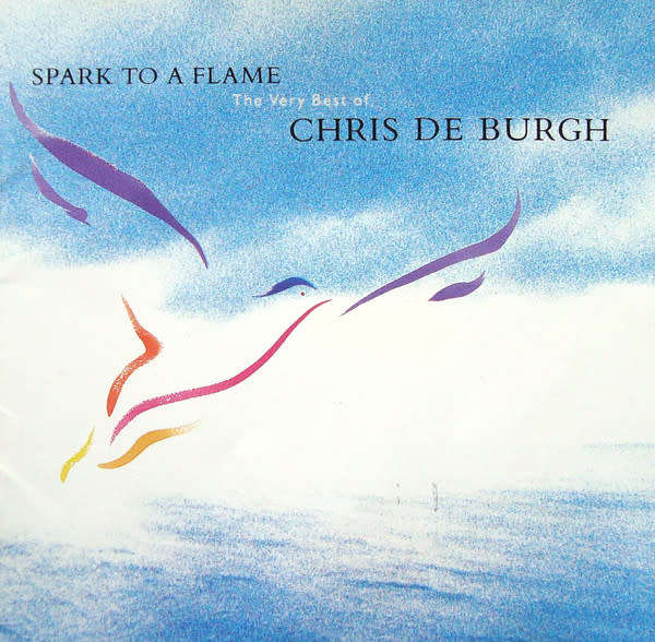 Chris De Burgh - Spark To A Flame - The Very Best Of Chris De Burgh (CD)
