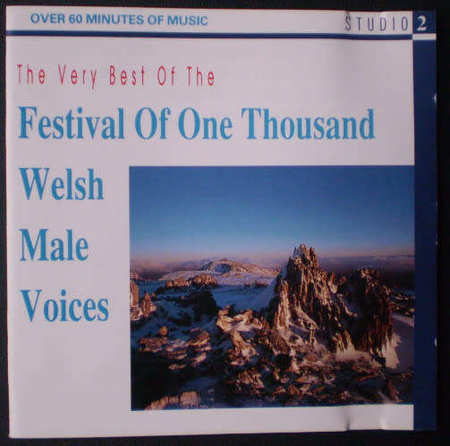 Festival Of One Thousand Welsh Male Voices - The Very Best Of The (CD)
