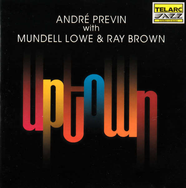 André Previn With Mundell Lowe & Ray Brown - Uptown (CD)
