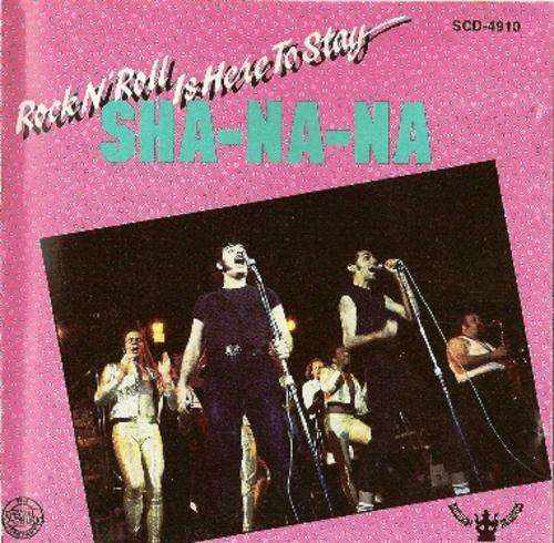 Sha Na Na - Rock n Roll Is Here To Stay (CD)