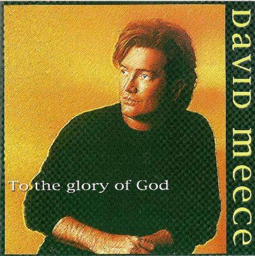 David Meece - To The Glory Of God (CD)