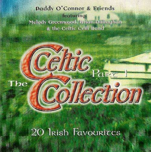 Paddy O'Connor & Friends - The Celtic Collection (CD)