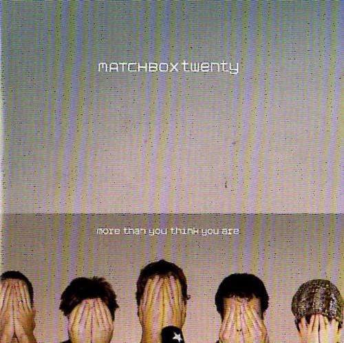 Matchbox Twenty - More Than You Think You Are (CD)