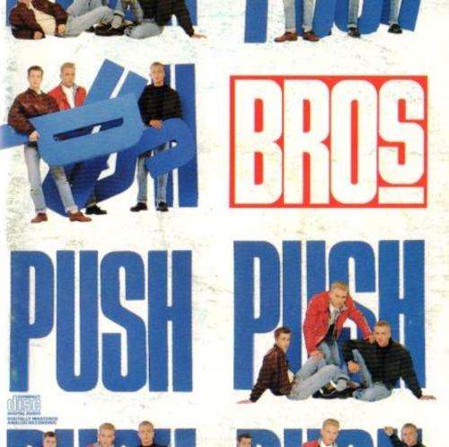 Bros - Push (CD) BUY 8 or more CDs Get FREE SHIPPING