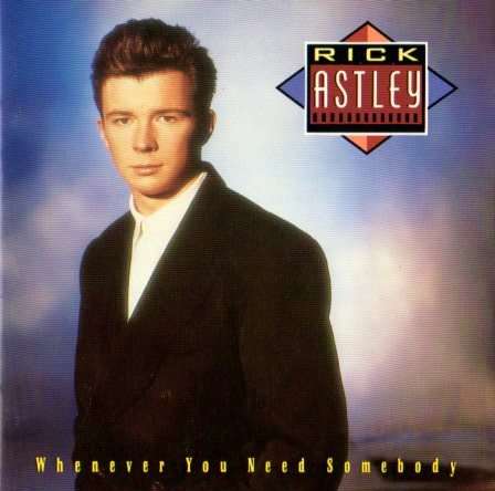 Rick Astley - Whenever You Need Somebody (CD) BUY 8 or more CDs Get FREE SHIPPING