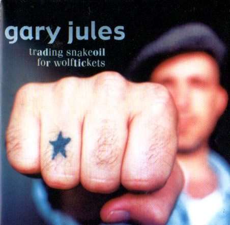 Gary Jules - Trading Snakeoil for Wolftickets (CD) BUY 8 or more CDs Get FREE SHIPPING