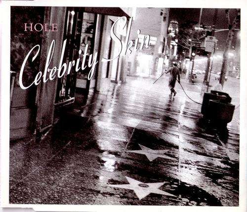 Hole - Celebrity Skin (CD Single)