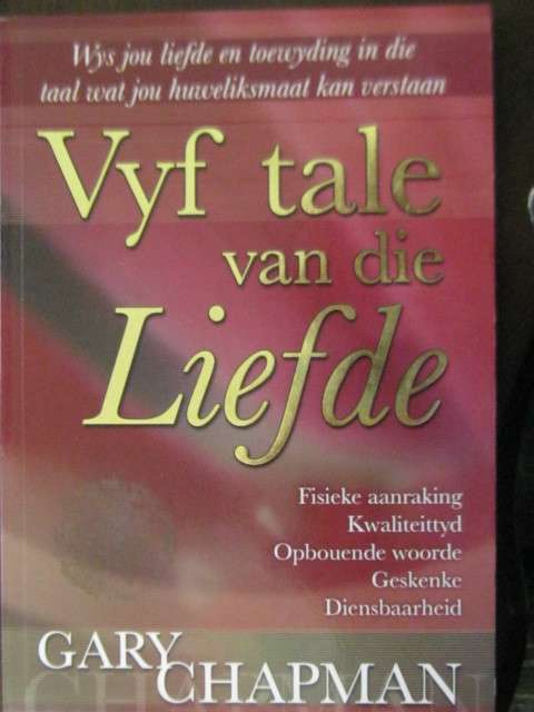 Vyf tale van die liefde deur Gary Chapman