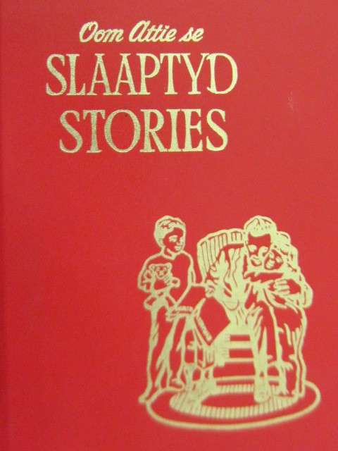 Oom Attie se slaaptyd stories No 2