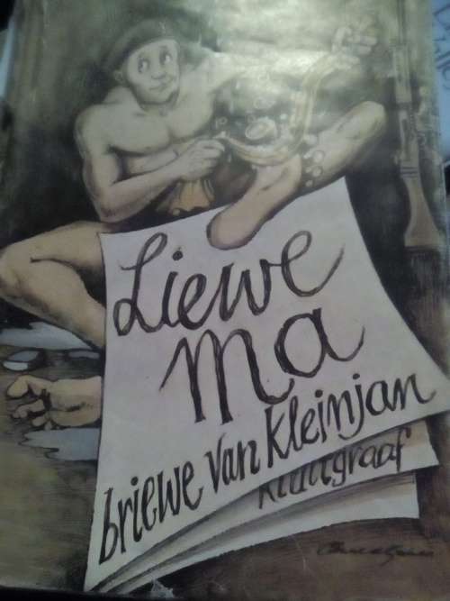 Liewe ma briewe van kleinjan  deur Jan van pletzen