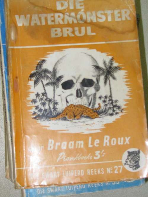 Die swart luiperd reeks No27 Die watermonster brul deur Braam Le Roux
