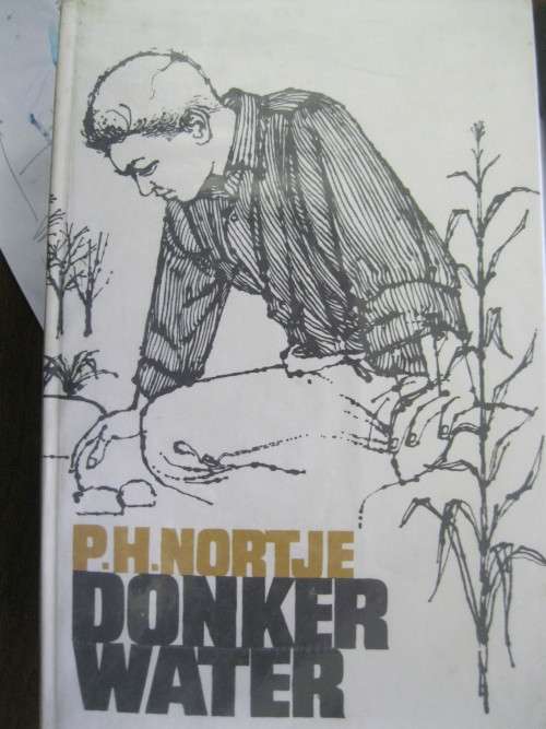 Donkerwater deur P H Nortje