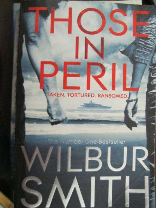 Those in peril by Wilbur Smith