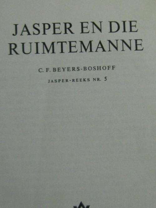 Jasper en die ruimtemanne deur C F Beyers-Boshoff