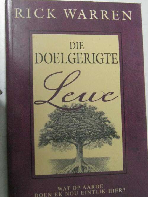 Die doelgerigte lewe deur Rick Warren