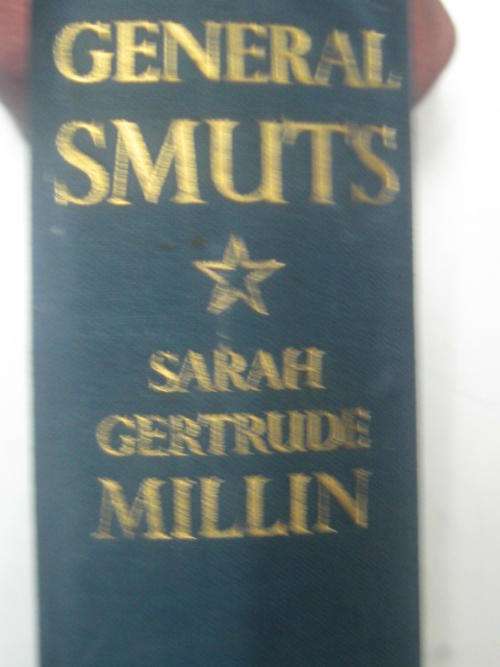 General Smuts by Sarah Gertrude Millin