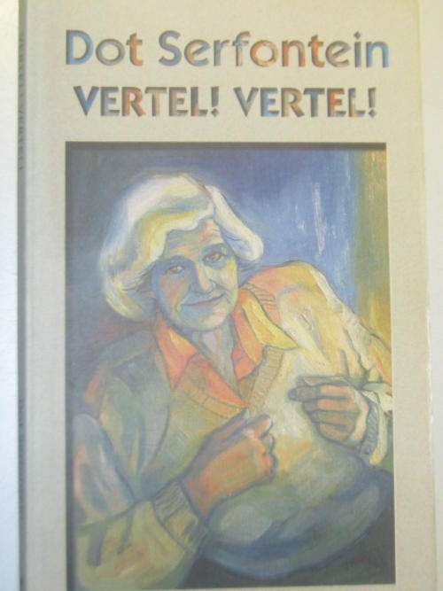 Dot Serfontein Vertel Vertel
