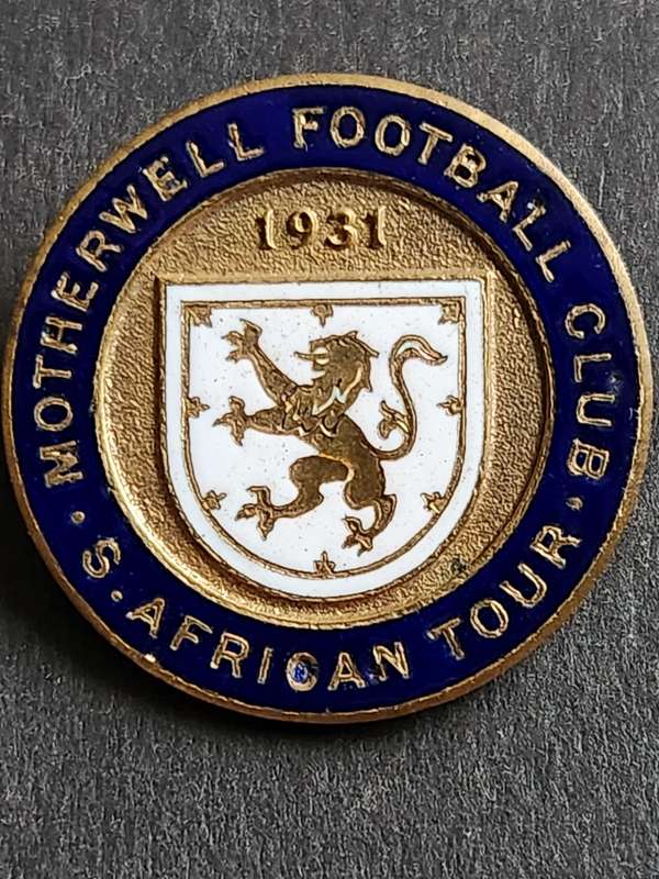 Motherwell Football Club SA Tour 1931 Enamel Pin Badge - as per photograph