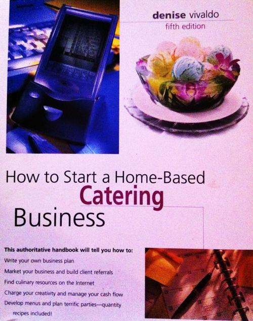 How to Start a Home-Based CATERING Business