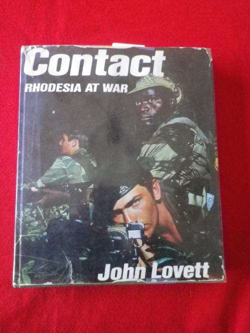 RHODESIA - "CONTACT" BY JOHN LOVETT - HC + DW - PSE SEE MANY SIGNIFICANT SIGNATURES IN PICS (3918)