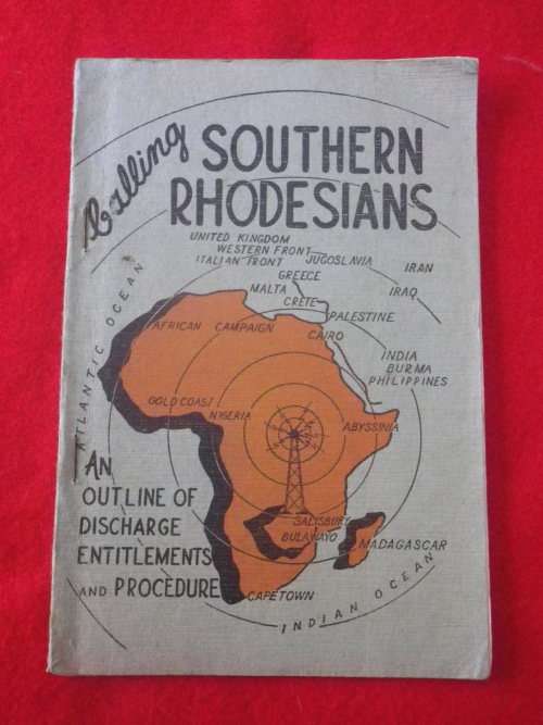 SOUTHERN RHODESIA - POST WW2 BOOKLET " DISCHARGE ENTITLEMENTS", INCLUDING FOLD OUT -    (3976)