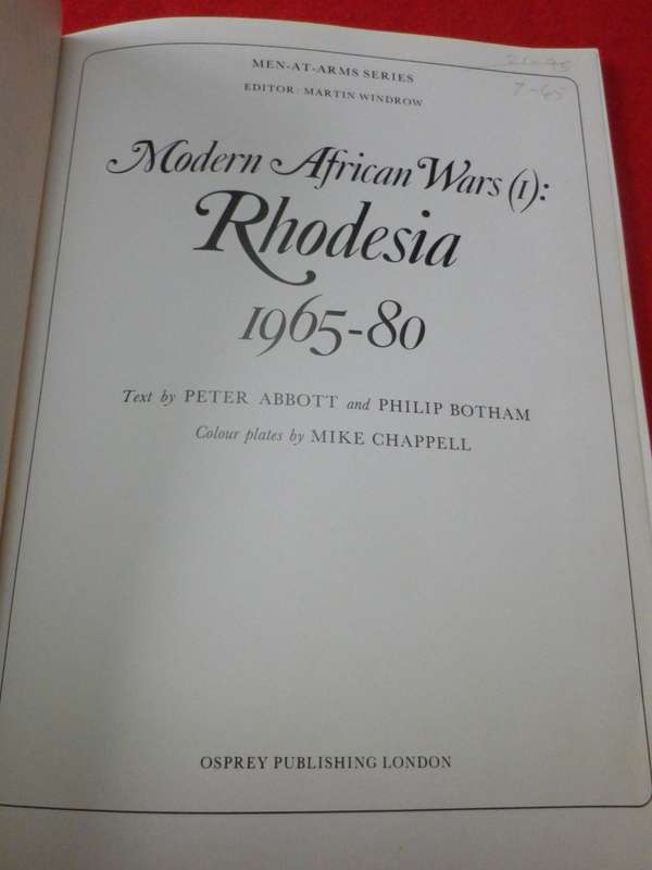 ` MODERN AFRICAN WARS - RHODESIA 1965-80`  SC BOOKLET BY OSPREY - MEN AT ARMS SERIES (1006)