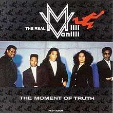 The Real Milli Vanilli "The Moment of Truth" LP