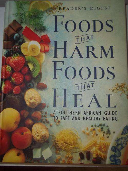 Foods that harm, foods that heal (hard cover book) - Readers Digest