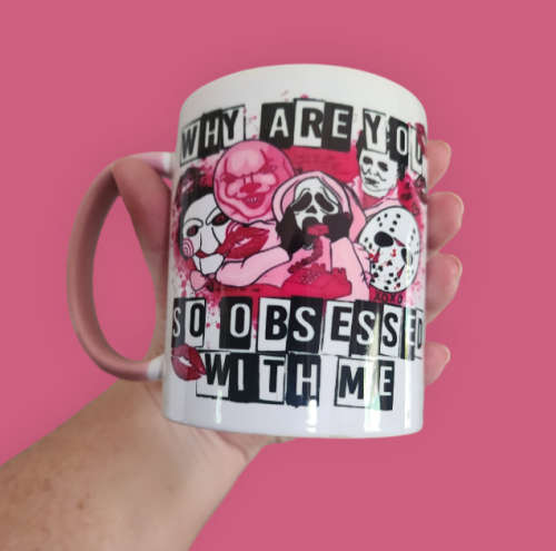 Why Are You So Obsessed With Me Mean Girls Ft Horror Pink/White Mug