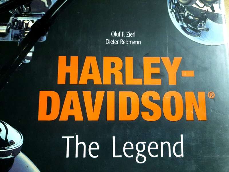 Harley-Davidson Book, The Legend by Oluf F. Zierl and Dieter Rebmann