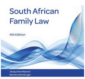 SA Family Law 4th Edition - J heaton and H Kruger
