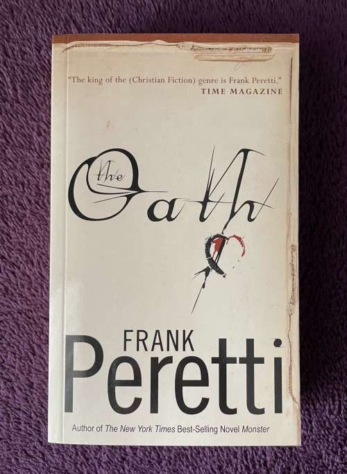 The Oath by Frank Peretti (Paperback)