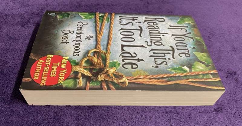 If You`re Reading This, It`s Too Late (Softcover) - Pseudonymous Bosch