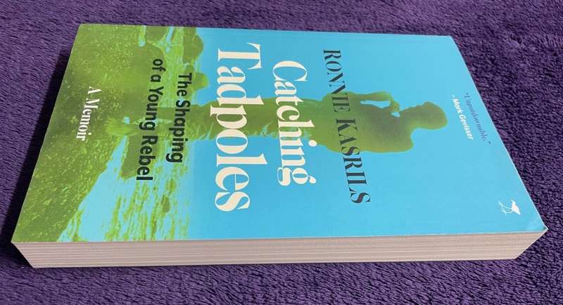 Catching Tadpoles: Shaping of a Young Rebel (Softcover) - Ronnie Kasrils