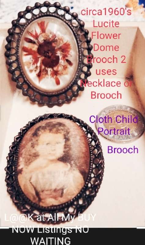Brooches Circa1960 Lucite Flower Dome+Cloth Portrait Look At all My Buy Now listings No Waiting
