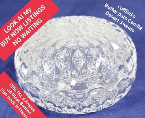 1 Glass box Lidded -2 piece Crystal d `Arques  Box+ label*Trinket*Butter Pats*Desert Sweet Cufflinks