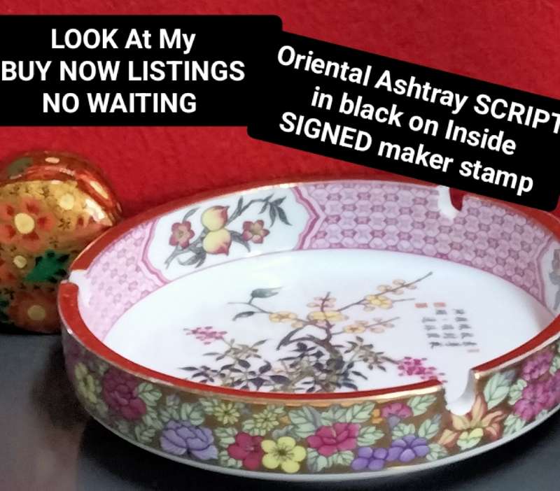Oriental Ashtray Script Signed Floral Gilt + Paper Mache Pill box  Look at my Buy Now No Wa
