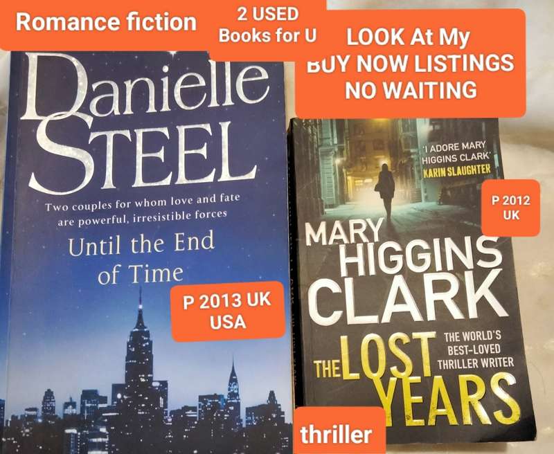 2 Books Author Danielle Steel Until the End of TIME+2013 Mary Higgins Clark2012 Lost Years Pre-owned