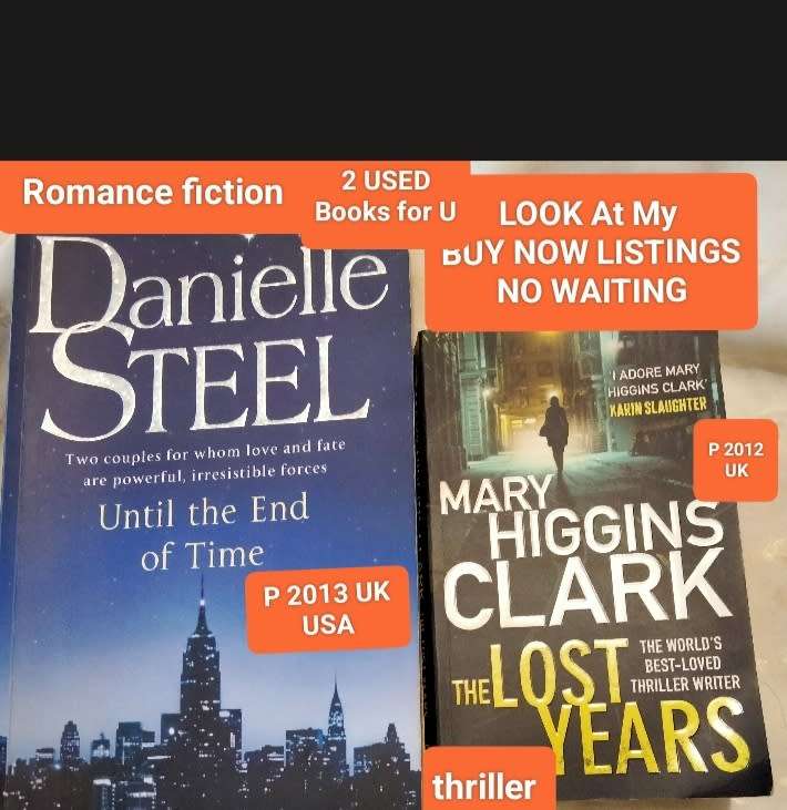 2 Books Author Danielle Steel Until the End of TIME+2013 Mary Higgins Clark2012 Lost Years Pre-owned
