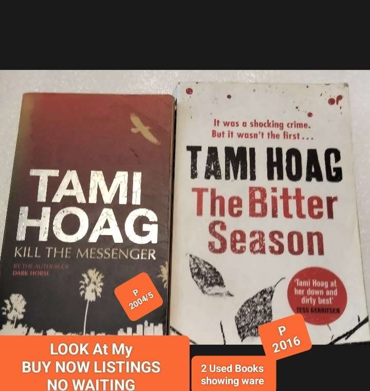 2 Books Author TAMI HOAG Kill the messenger+ The bitter season Soft cover Pre-owned