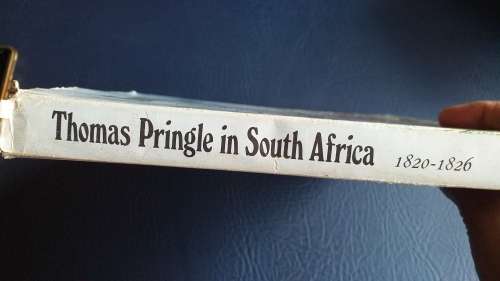 Book : Thomas Pringle in South Africa 1820-1826 by John Robert Wahl