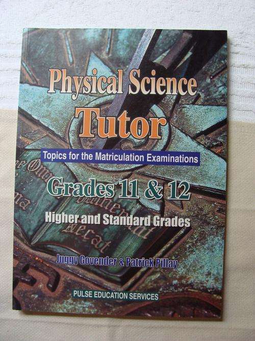 Physical Science Tutor Grade 11 & 12